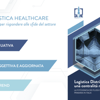 Logistica Distributiva Healthcare: una centralità riscoperta