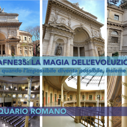 #Dafne35: la magia dell’evoluzione – Quando l’impossibile diventa possibile, insieme